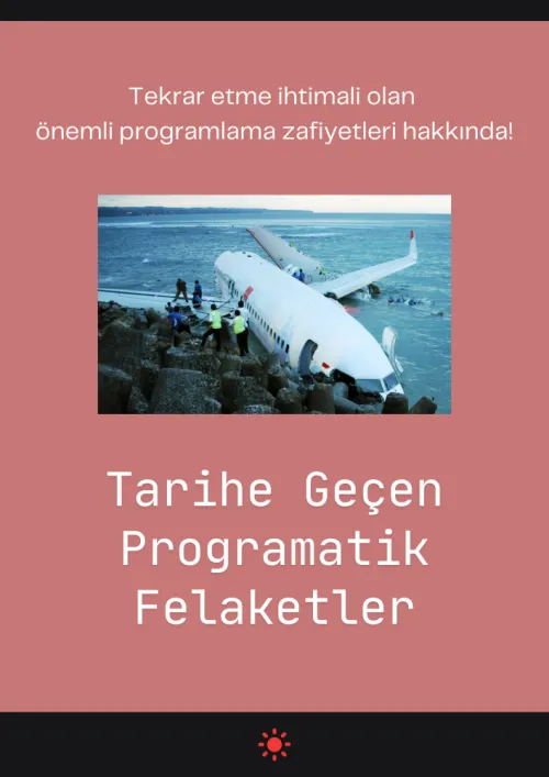 Tarihe Geçen Programatik Felaketler Çalışma Rehberi